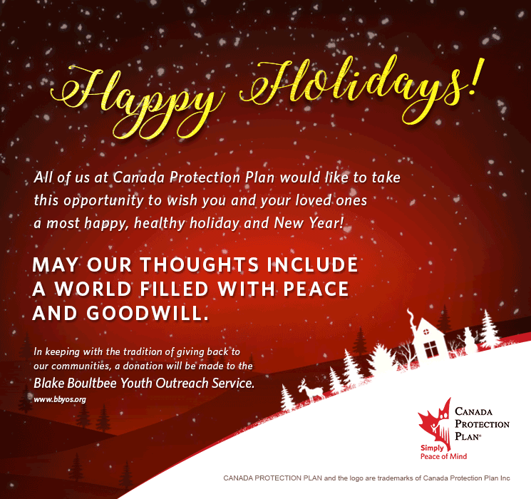 Happy Holidays! Canada Protection Plan